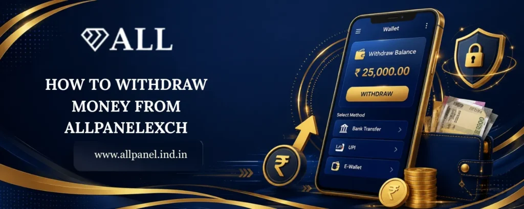 How to Withdraw Money from AllPanelExch