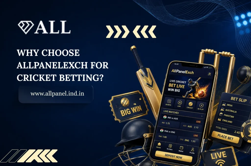Why Choose AllPanelExch for Cricket Betting